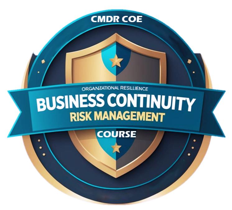 Business Continuity Risk Management and Organisational Resilience Course
