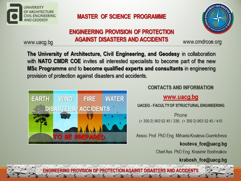 Master  of science  programme Engineering Provision of Protection Against Disasters and Accidents